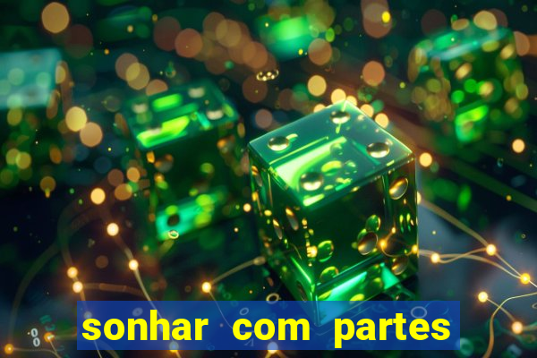 sonhar com partes intimas de outra pessoa